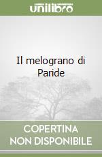 Il melograno di Paride