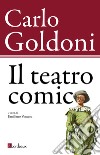 Il teatro comico libro