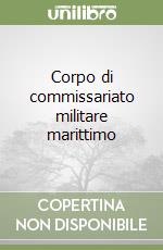 Corpo di commissariato militare marittimo