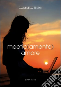 Meetic(amente) amore libro