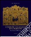 L'insigne collegiata di S. Martino. Piove di Sacco (IX-XIX secolo) libro