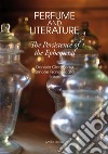 Perfume and literature. The persistence of the Ephemeral libro