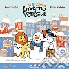 Leo & Zanni. Autunno a Venezia. Leggo e coloro le 4 stagioni. Ediz. illustrata libro