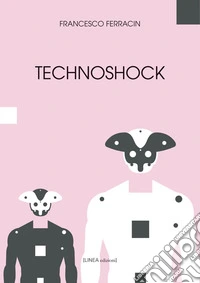 Technoshock libro