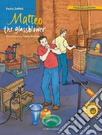 Matteo the glassblower libro