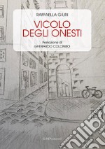 Vicolo degli onesti libro