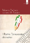 Il Partito Democratico dei nativi libro