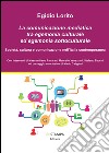 La comunicazione mediatica tra egemonia culturale ed egemonia sottoculturale. Società, cultura e comunicazione nell'Italia contemporanea libro di Lorito Egidio