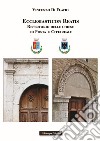 Ecclesiaticon reatis. Repertorio delle chiese di Posta e Cittareale libro di Di Flavio Vincenzo