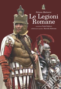 Le legioni romane libro
