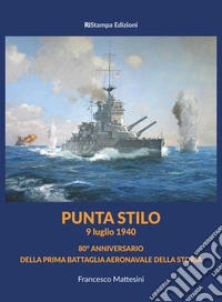 Punta Stilo. 9 luglio 1940