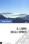 Il libro degli spiriti libro