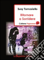 Ritornare a sorridere libro