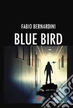 Blue Bird libro