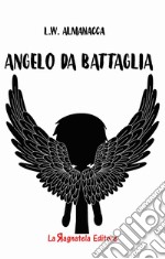 Angelo da battaglia