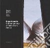 Experiments. Contemporary artists from Oman. Ediz. italiana e inglese libro