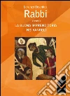 Rabbi ovvero la buona imprenditoria nei vangeli libro
