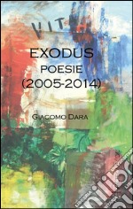 Exodus (2005-2014)