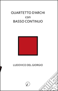 Quartetto d'archi con basso continuo libro
