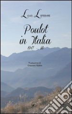 Poulot in Italia 1917-18 libro