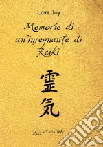 Memorie di un'insegnante di Reiki libro