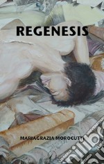 Regenesis libro