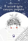 Il tesoro delle zanzare magiche libro di Aversano Pasquale