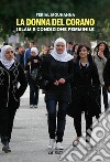 La donna del Corano. Islam e condizione femminile libro