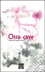 Ossa cave