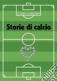 Storie di calcio