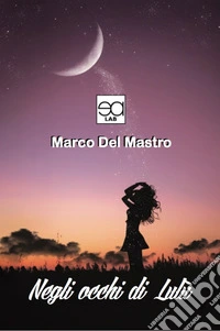 Negli occhi di Lulù libro