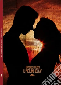 Il profumo del cay libro