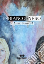 In bianco e nero libro