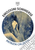 Emozioni sommerse