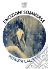 Emozioni sommerse libro