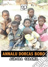 Annalu dorcas bobo