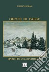 Gente di paese. Racconti popolari libro