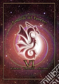 I mondi del fantasy