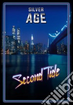 Silver age. Second Tide libro