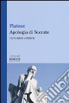 L'apologia di Socrate. Testo greco a fronte libro