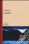 Candido libro di Voltaire Campi R. (cur.)