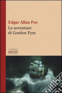Le avventure di Gordon Pym libro