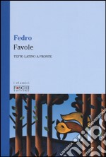 Favole. Testo latino a fronte libro