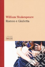 Romeo e Giulietta libro