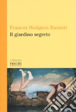 Il giardino segreto libro