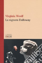 La signora Dalloway libro