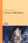 Il richiamo della foresta libro