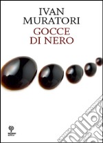 Gocce di nero libro