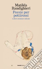 Poesie per pettirossi e altre creature minute