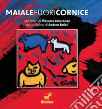 Maiale fuori cornice